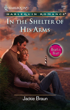 Title details for In the Shelter of His Arms by Jackie Braun - Available